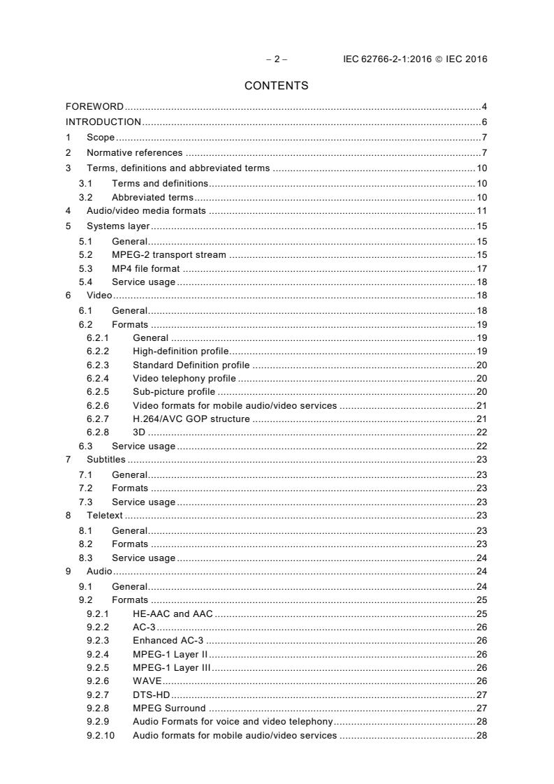 IEC 62766-2-1:2016 IEC 62766-2-1:2016 - Consumer terminal function for access to IPTV and open internet multimedia services - Part 2-1: Media formats - Page 4 preview
