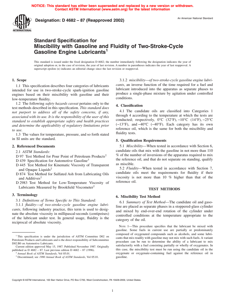 ASTM D4682-87(2002) - Standard Specification for Miscibility with Gasoline and Fluidity of Two-Stroke-Cycle Gasoline Engine Lubricants