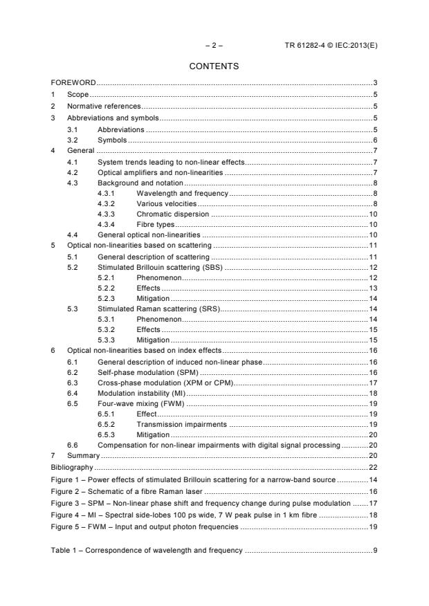 IEC TR 61282-4:2013 IEC TR 61282-4:2013 - Fibre optic communication system design guides - Part 4: Accommodation and utilization of non-linear effects - Page 4 preview
