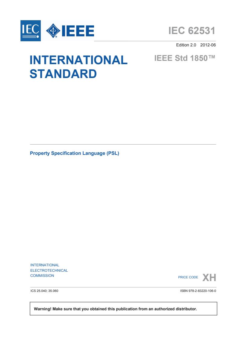 IEC 62531:2012 - Property Specification Language (PSL)
