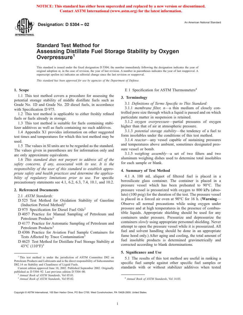 ASTM D5304-02 - Standard Test Method for Assessing Distillate Fuel Storage Stability by Oxygen Overpressure