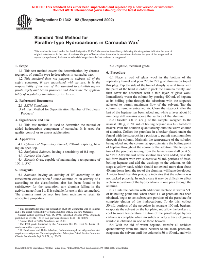 ASTM D1342-92(2002) - Standard Test Method for Paraffin-Type Hydrocarbons in Carnauba Wax (Withdrawn 2007)