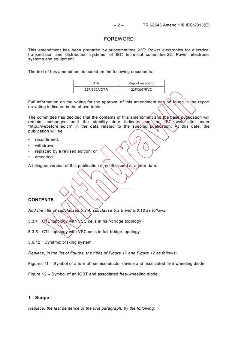 IEC TR 62543:2011/AMD1:2013 IEC TR 62543:2011/AMD1:2013 - Amendment 1 - High-voltage direct current (HVDC) power transmission using voltage sourced converters (VSC)
Released:7/31/2013
Isbn:9782832210178 - Page 4 preview