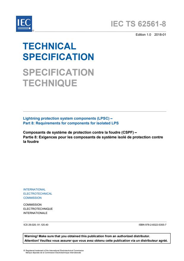 IEC TS 62561-8:2018 - Lightning protection system components (LPSC) - Part 8: Requirements for components for isolated LPS