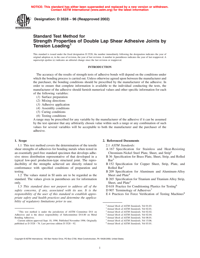 ASTM D3528-96(2002) - Standard Test Method for Strength Properties of Double Lap Shear Adhesive Joints by Tension Loading