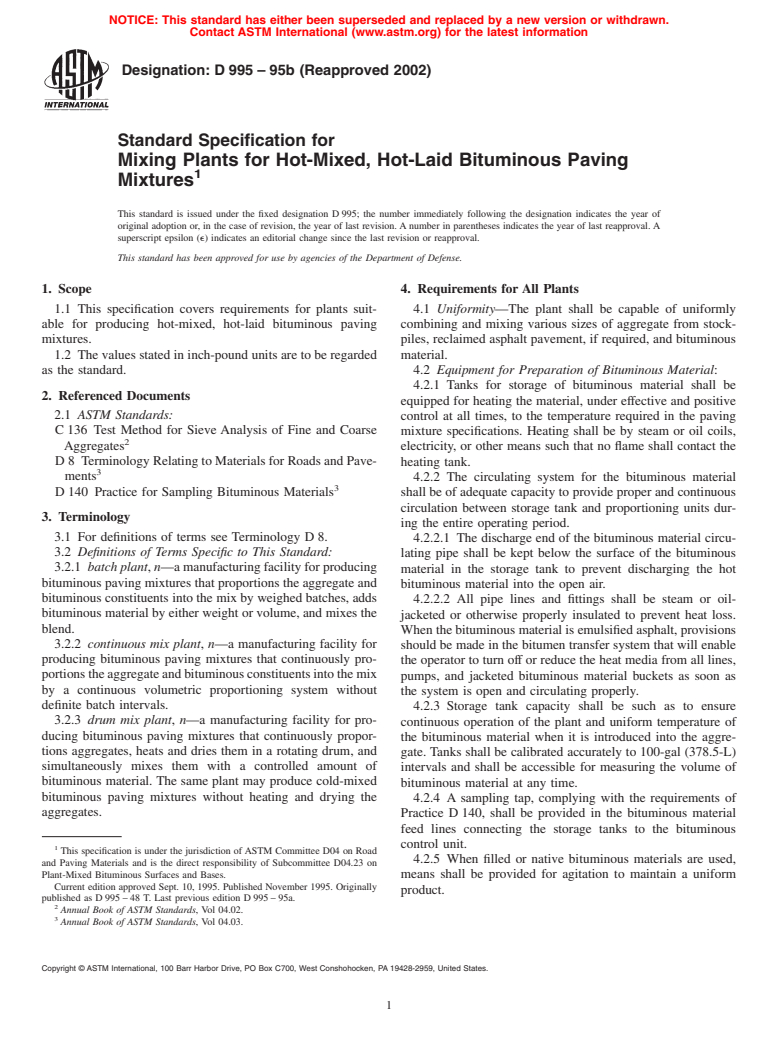 ASTM D995-95b(2002) - Standard Specification for Mixing Plants for Hot-Mixed, Hot-Laid Bituminous Paving Mixtures (Withdrawn 2009)