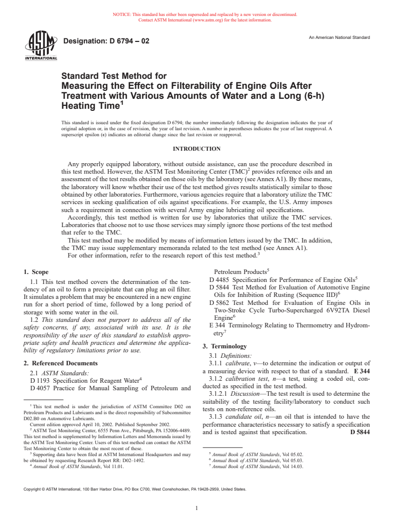 ASTM D6794-02 - Standard Test Method for Measuring the Effect on Filterability of Engine Oils After Treatment with Various Amounts of Water and a Long (6-h) Heating Time