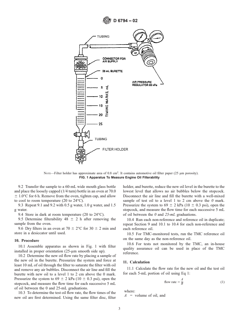 ASTM D6794-02 - Standard Test Method for Measuring the Effect on Filterability of Engine Oils After Treatment with Various Amounts of Water and a Long (6-h) Heating Time