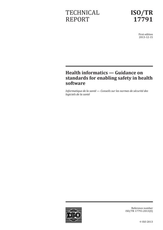 ISO TR 17791:2013 - Health informatics -- Guidance on standards for enabling safety in health software