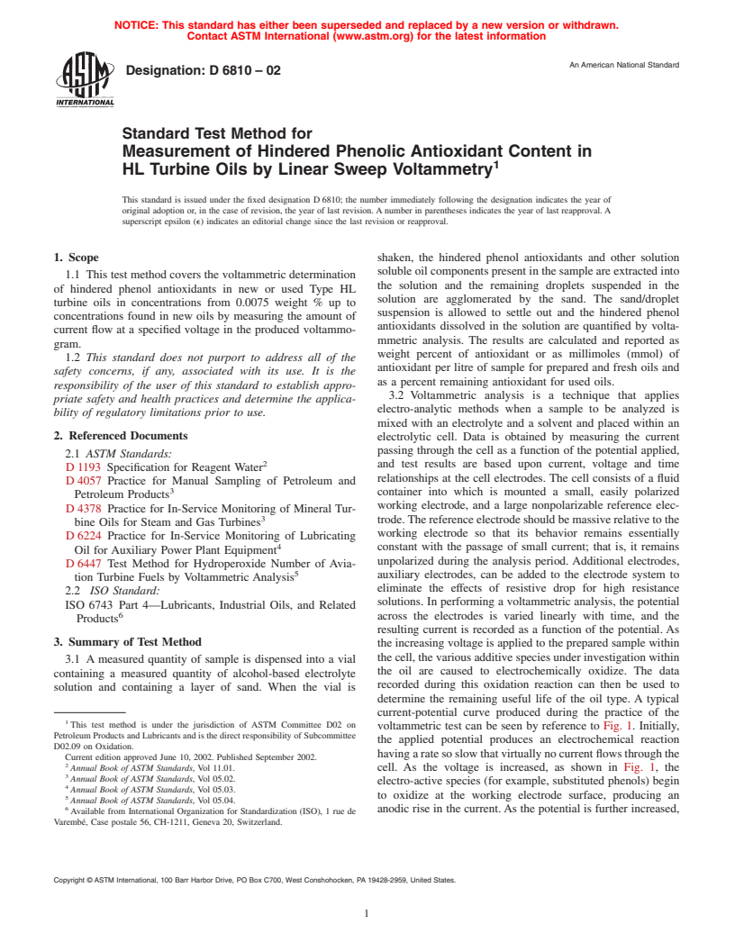 ASTM D6810-02 - Standard Test Method for Measurement of Hindered Phenolic Antioxidant Content in HL Turbine Oils by Linear Sweep Voltammetry