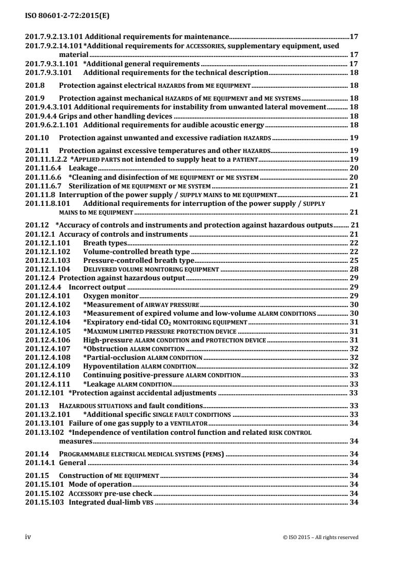 ISO 80601-2-72:2015 ISO 80601-2-72:2015 - Medical electrical equipment -- Part 2-72: Particular requirements for basic safety and essential performance of home healthcare environment ventilators for ventilator-dependent patients - Page 4 preview