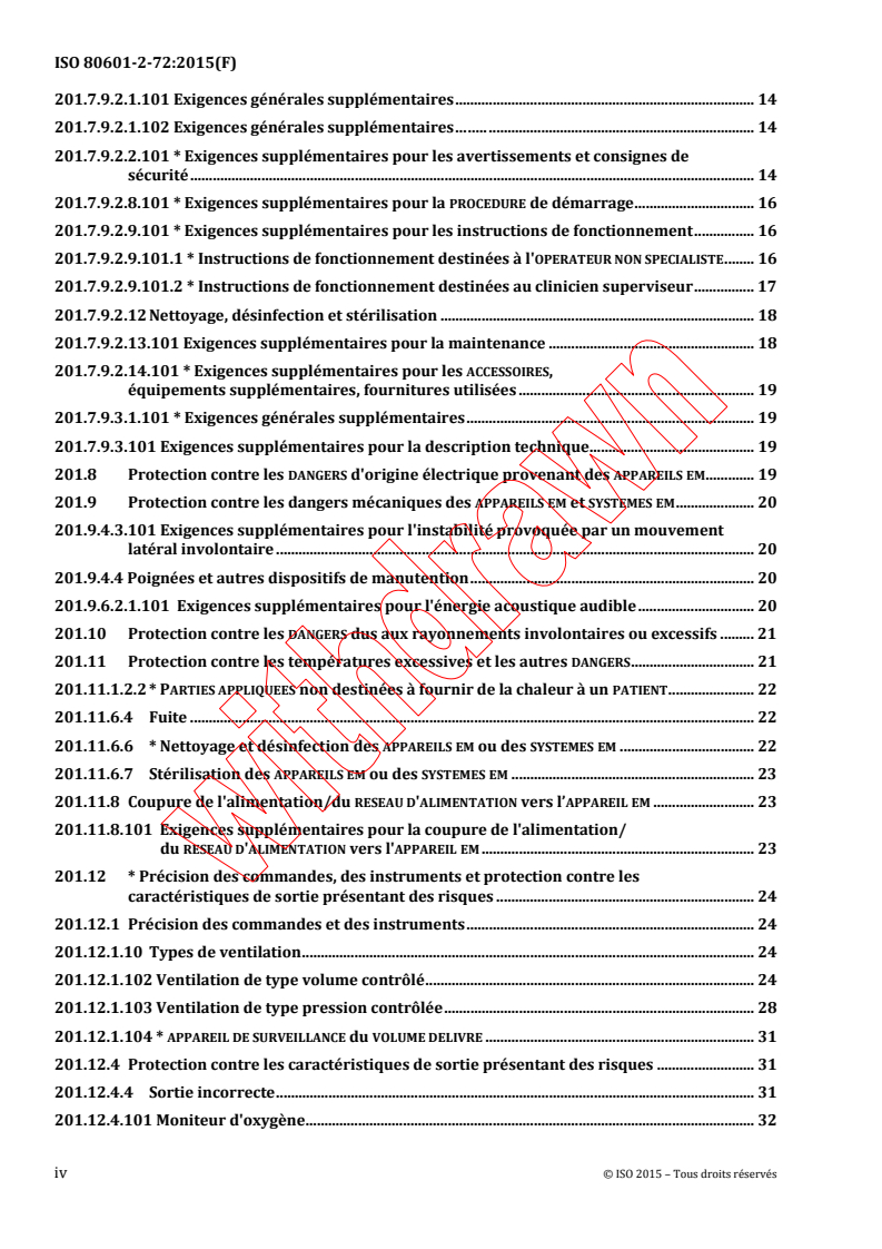 ISO 80601-2-72:2015 ISO 80601-2-72:2015 - Appareils électromédicaux - Partie 2-72: Exigences particulières pour la sécurité de base et les performances essentielles de ventilateurs utilisés dans l'environnement des soins à domicile pour les patients ventilo-dépendants
Released:9/1/2015 - Page 4 preview