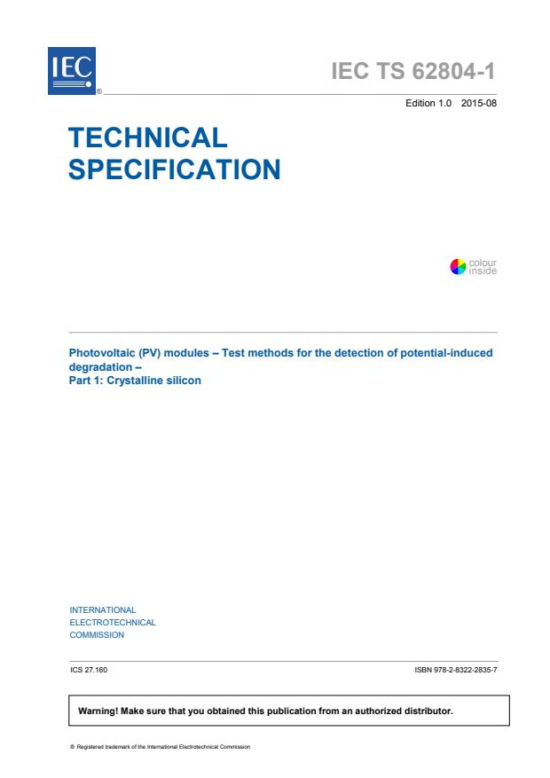 IEC TS 62804-1:2015 - Photovoltaic (PV) modules - Test methods for the detection of potential-induced degradation - Part 1: Crystalline silicon
