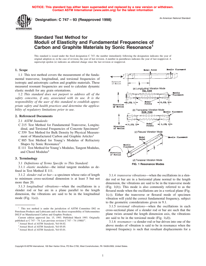 ASTM C747-93(1998) - Standard Test Method for Moduli of Elasticity and Fundamental Frequencies of Carbon and Graphite Materials by Sonic Resonance