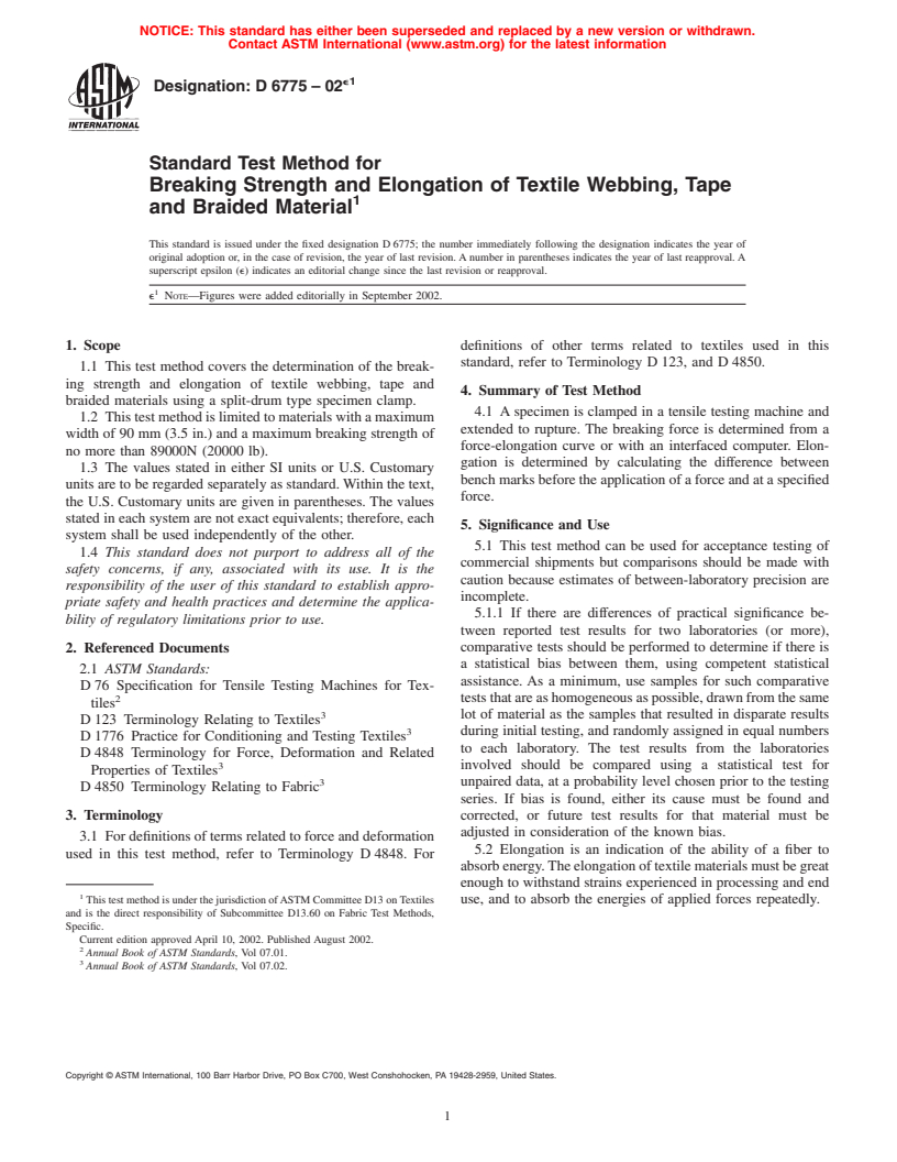 ASTM D6775-02e1 - Standard Test Method for Breaking Strength and Elongation of Textile Webbing, Tape and Braided Material