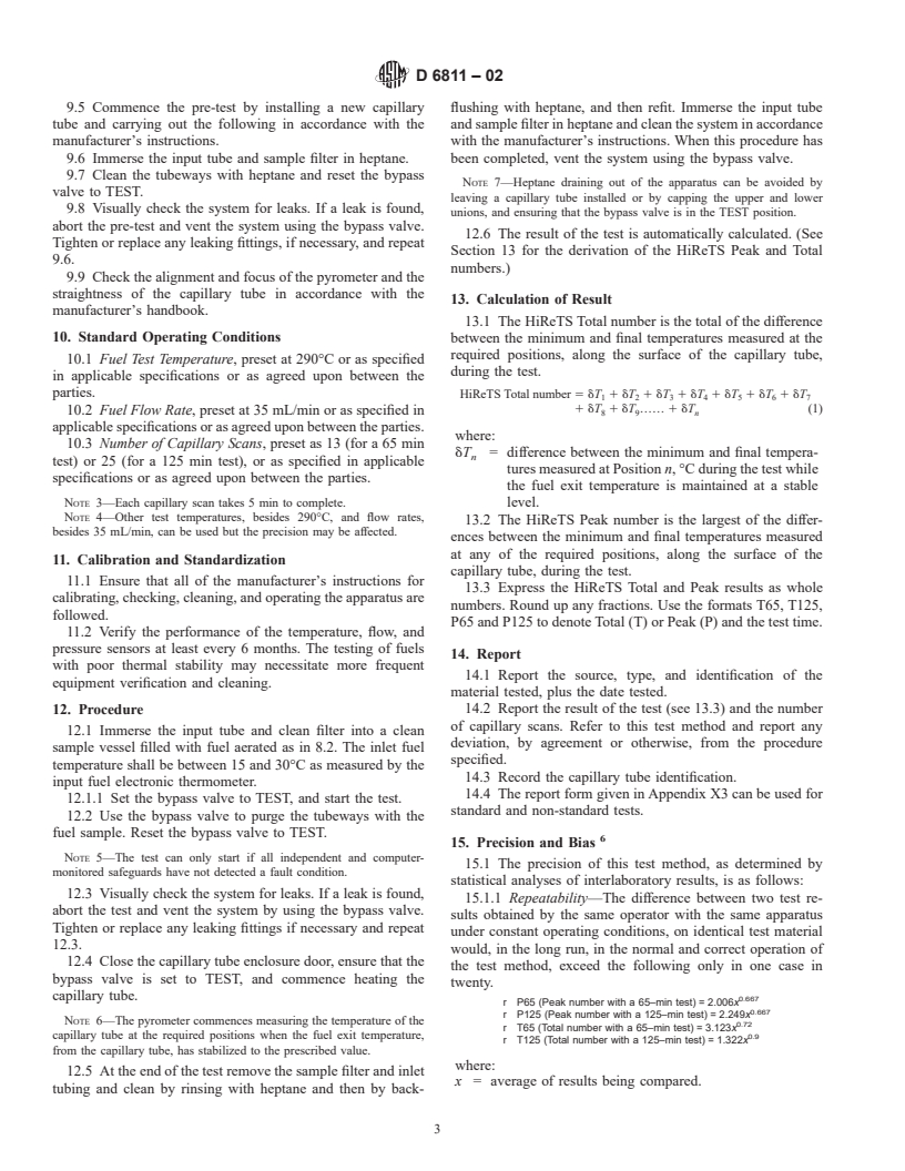 ASTM D6811-02 - Standard Test Method for Measurement of Thermal Stability of Aviation Turbine Fuels under Turbulent Flow Conditions (HiReTS Method)<sup>1, 2</sup>