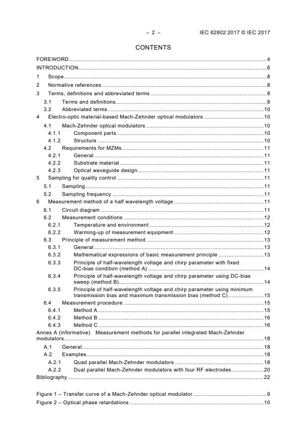 IEC 62802:2017 IEC 62802:2017 - Measurement method of a half-wavelength voltage and a chirp parameter for Mach-Zehnder optical modulator in high-frequency radio on fibre (RoF) systems - Page 4 preview