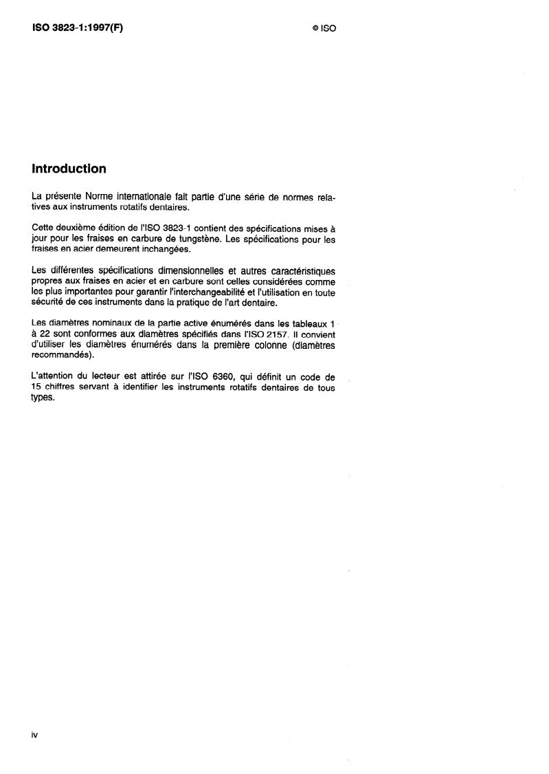 ISO 3823-1:1997 ISO 3823-1:1997 - Instruments rotatifs dentaires — Fraises — Partie 1: Fraises en acier et en carbure - Page 4 preview