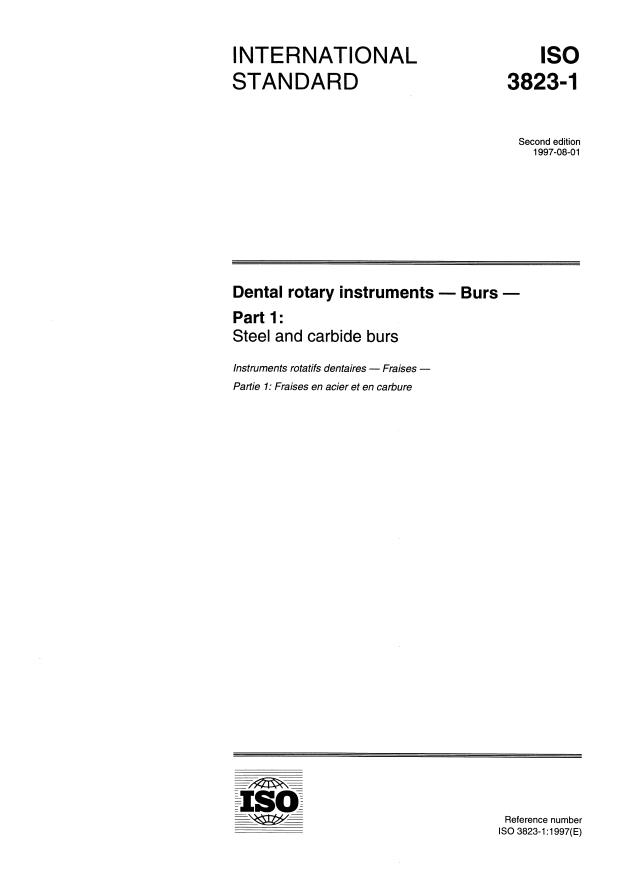 ISO 3823-1:1997 - Dental rotary instruments -- Burs