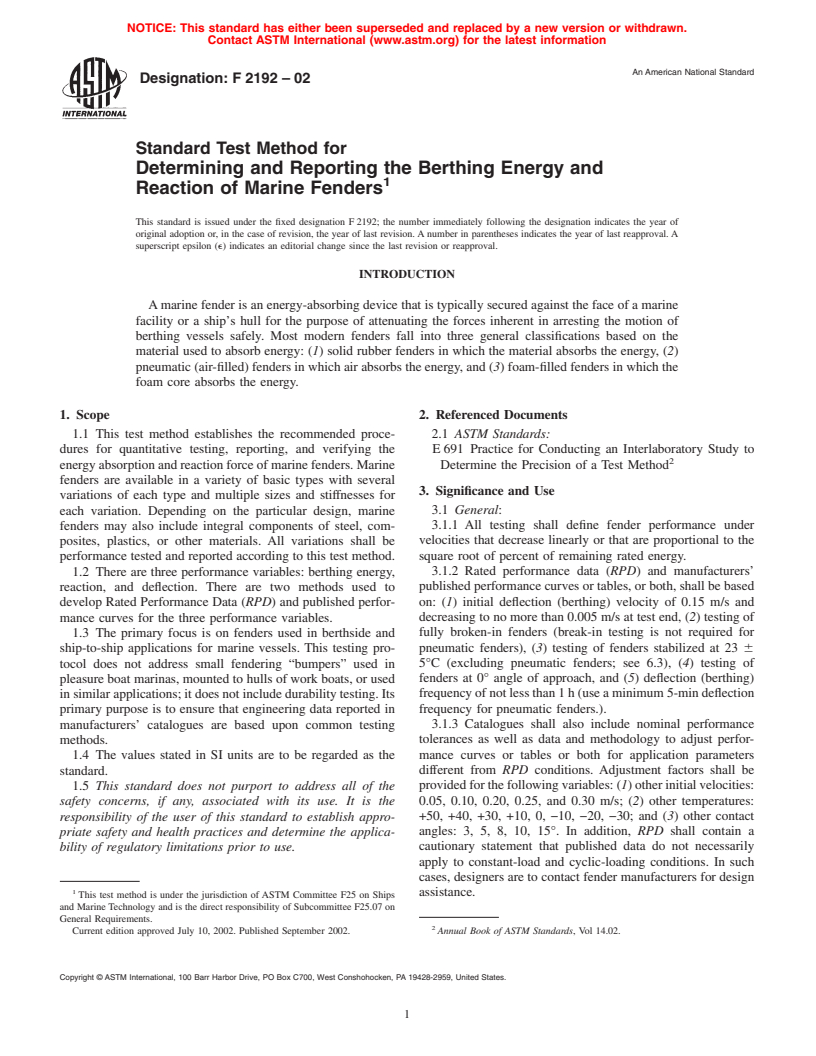 ASTM F2192-02 - Standard Test Method for Determining and Reporting the Berthing Energy and Reaction of Marine Fenders