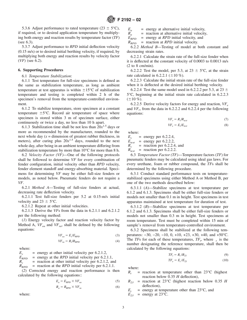 ASTM F2192-02 - Standard Test Method for Determining and Reporting the Berthing Energy and Reaction of Marine Fenders