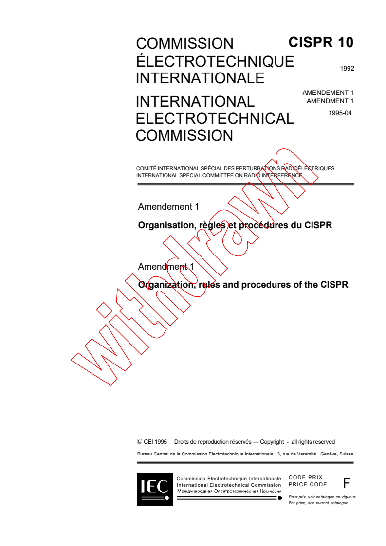 CISPR 10:1992/AMD1:1995 - Amendment 1 - Organization, rules and procedures of the CISPR
Released:4/28/1995
Isbn:2831833450