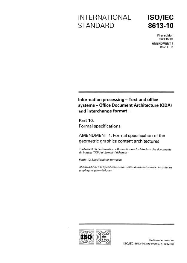 ISO/IEC 8613-10:1991/Amd 4:1992 - Formal specification of the geometric graphics content architectures