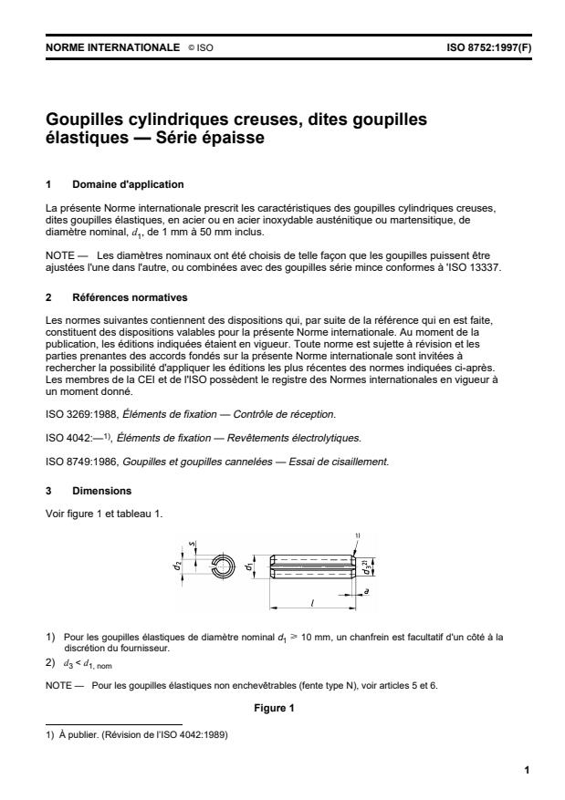 ISO 8752:1997 - Goupilles cylindriques creuses, dites goupilles élastiques -- Série épaisse