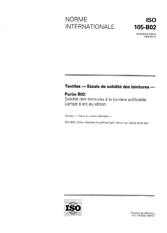 ISO 105-B02:1994 - Textiles -- Essais de solidité des teintures