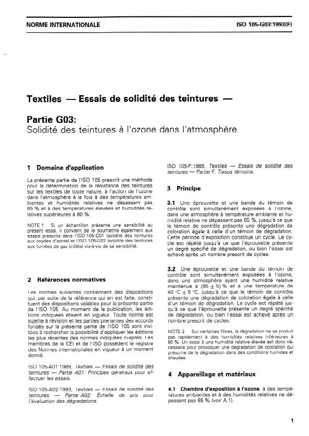 ISO 105-G03:1993 ISO 105-G03:1993 - Textiles — Essais de solidité des teintures — Partie G03: Solidité des teintures a l'ozone dans l'atmosphere
Released:9/30/1993 - Page 3 preview