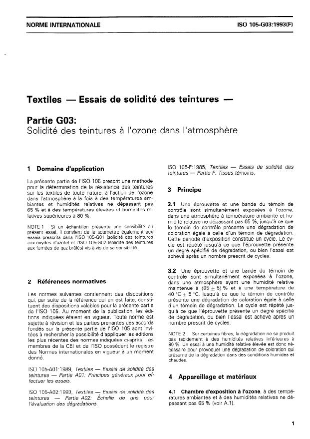 ISO 105-G03:1993 ISO 105-G03:1993 - Textiles — Essais de solidité des teintures — Partie G03: Solidité des teintures a l'ozone dans l'atmosphere
Released:9/30/1993 - Page 3 preview
