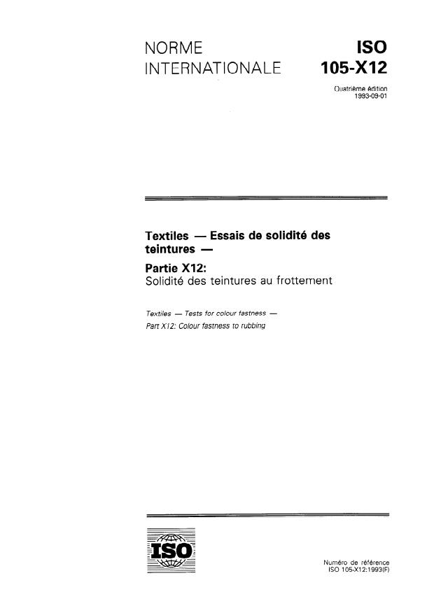ISO 105-X12:1993 - Textiles -- Essais de solidité des teintures