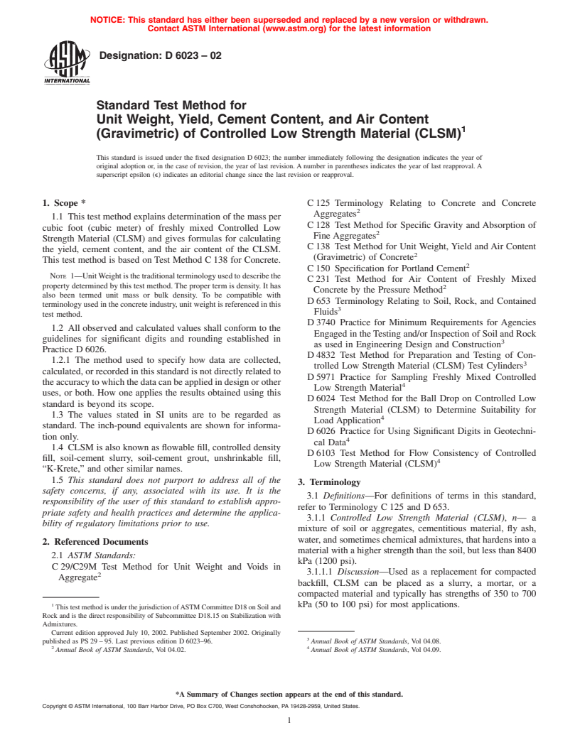 ASTM D6023-02 - Standard Test Method for Unit Weight, Yield, Cement Content, and Air Content (Gravimetric) of Controlled Low Strength Material (CLSM)