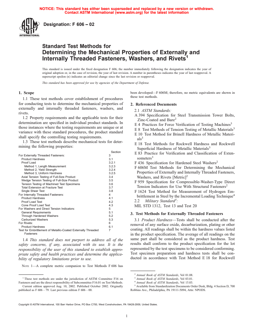 ASTM F606-02 - Standard Test Methods for Determining the Mechanical Properties of Externally and Internally Threaded Fasteners, Washers, and Rivets