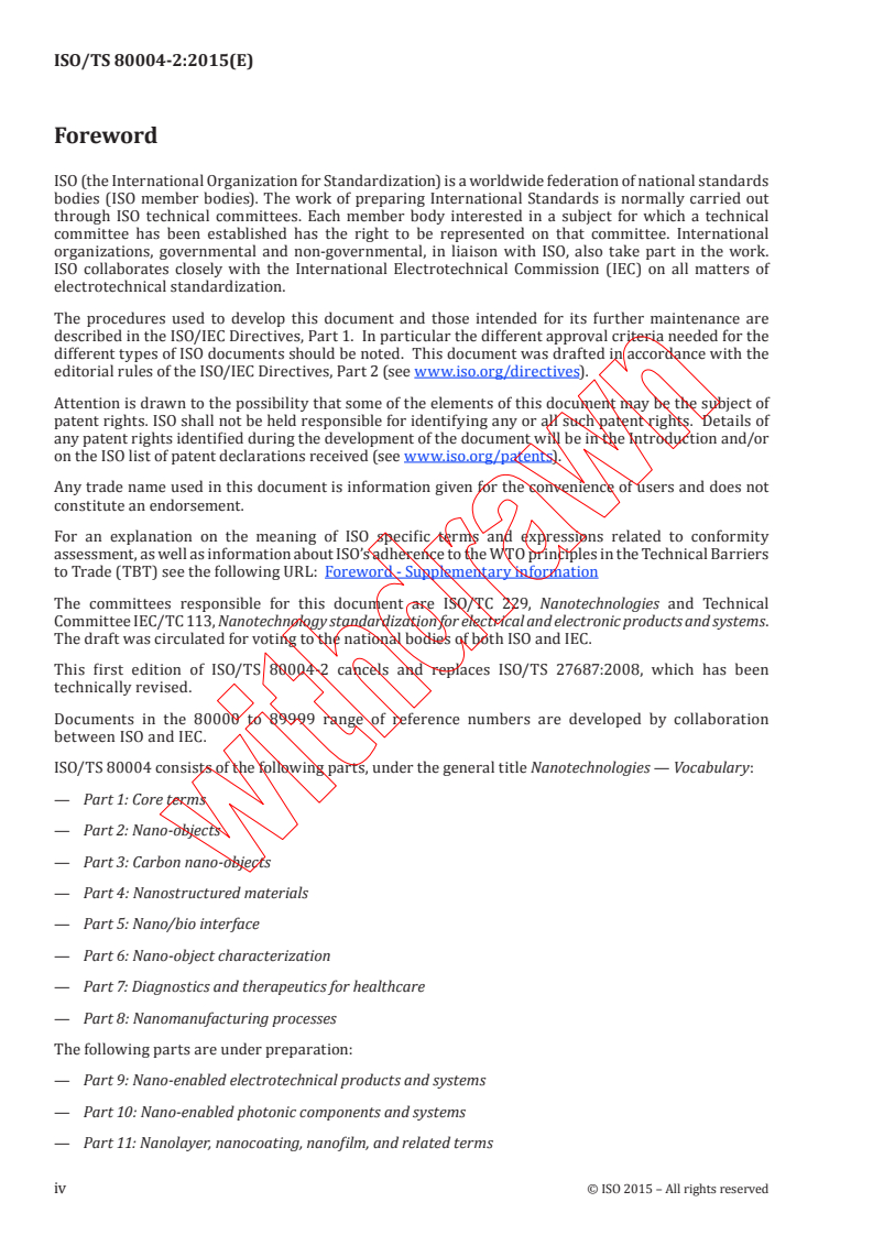 ISO TS 80004-2:2015 ISO TS 80004-2:2015 - Nanotechnologies - Vocabulary - Part 2: Nano-objects
Released:6/4/2015 - Page 4 preview