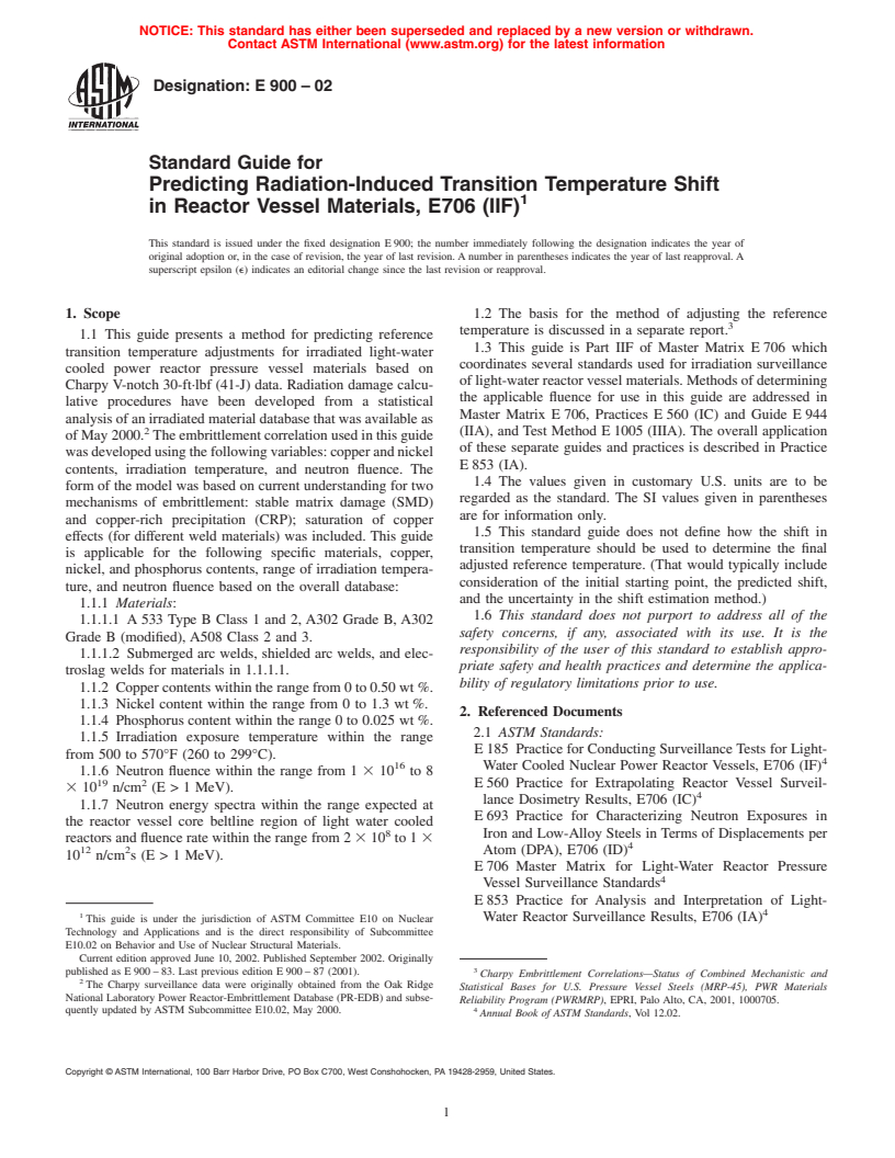 ASTM E900-02 - Standard Guide for Predicting Radiation-Induced Transition Temperature Shift in Reactor Vessel Materials, E706 (IIF)