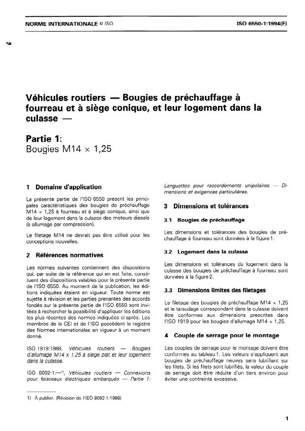 ISO 6550-1:1994 - Véhicules routiers -- Bougies de préchauffage a fourreau et a siege conique, et leur logement dans la culasse