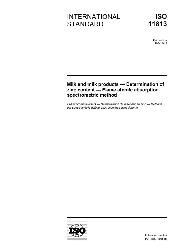 ISO 11813:1998 - Milk and milk products -- Determination of zinc content -- Flame atomic absorption spectrometric method