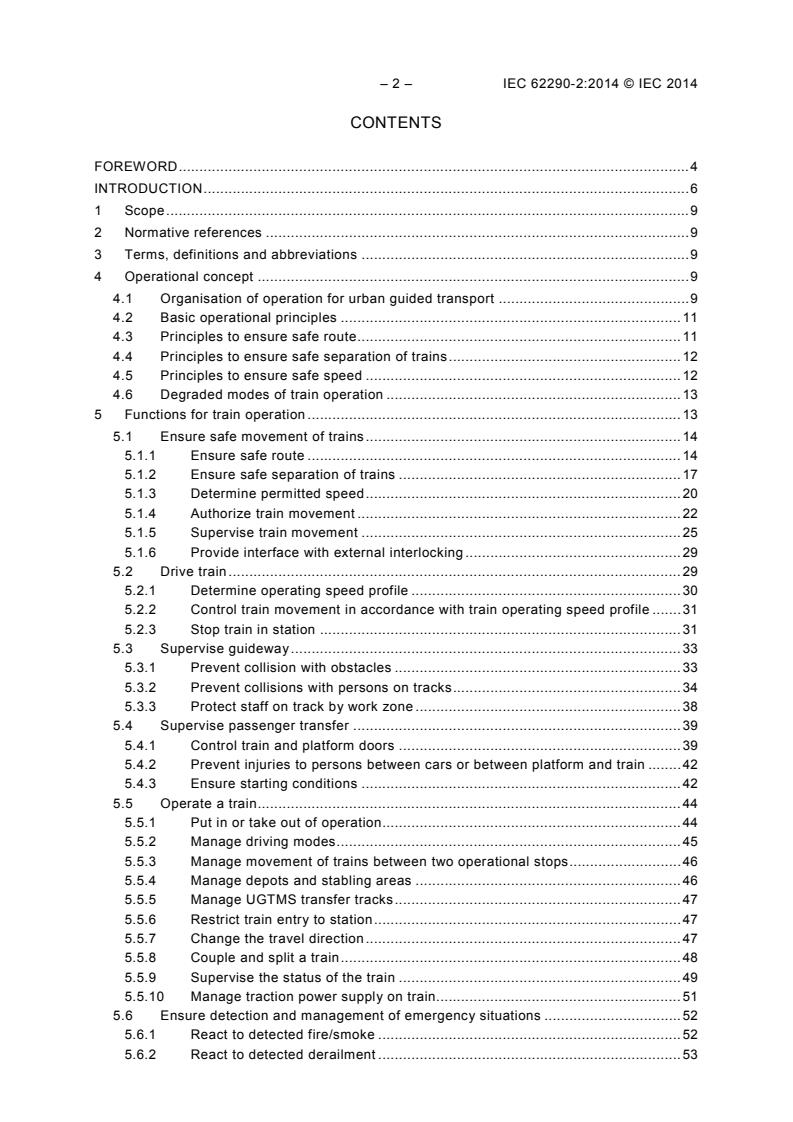 IEC 62290-2:2014 IEC 62290-2:2014 - Railway applications - Urban guided transport management and command/control systems - Part 2: Functional requirements specification - Page 4 preview