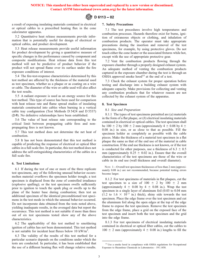 ASTM D6113-02 - Standard Test Method for Using a Cone Calorimeter to Determine Fire-Test Response Characteristics of Insulating Materials Contained in Electrical or Optical Fiber Cables