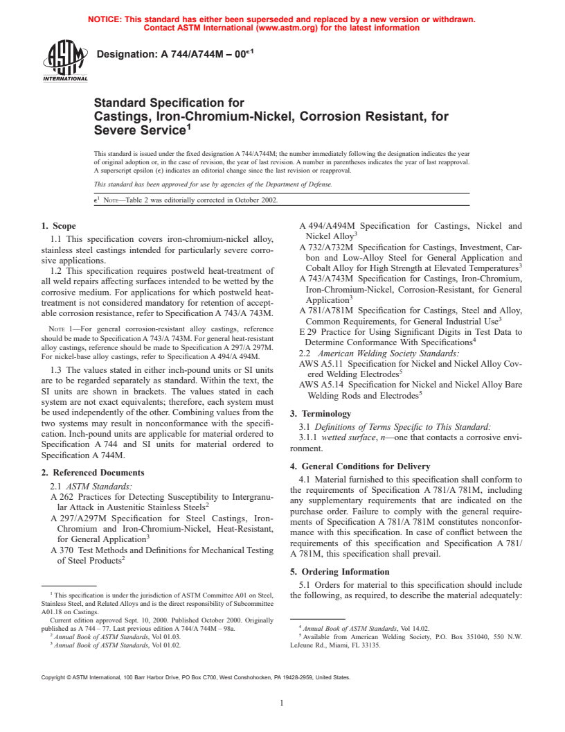 ASTM A744/A744M-00e1 - Standard Specification for Castings, Iron-Chromium-Nickel, Corrosion Resistant, for Severe Service