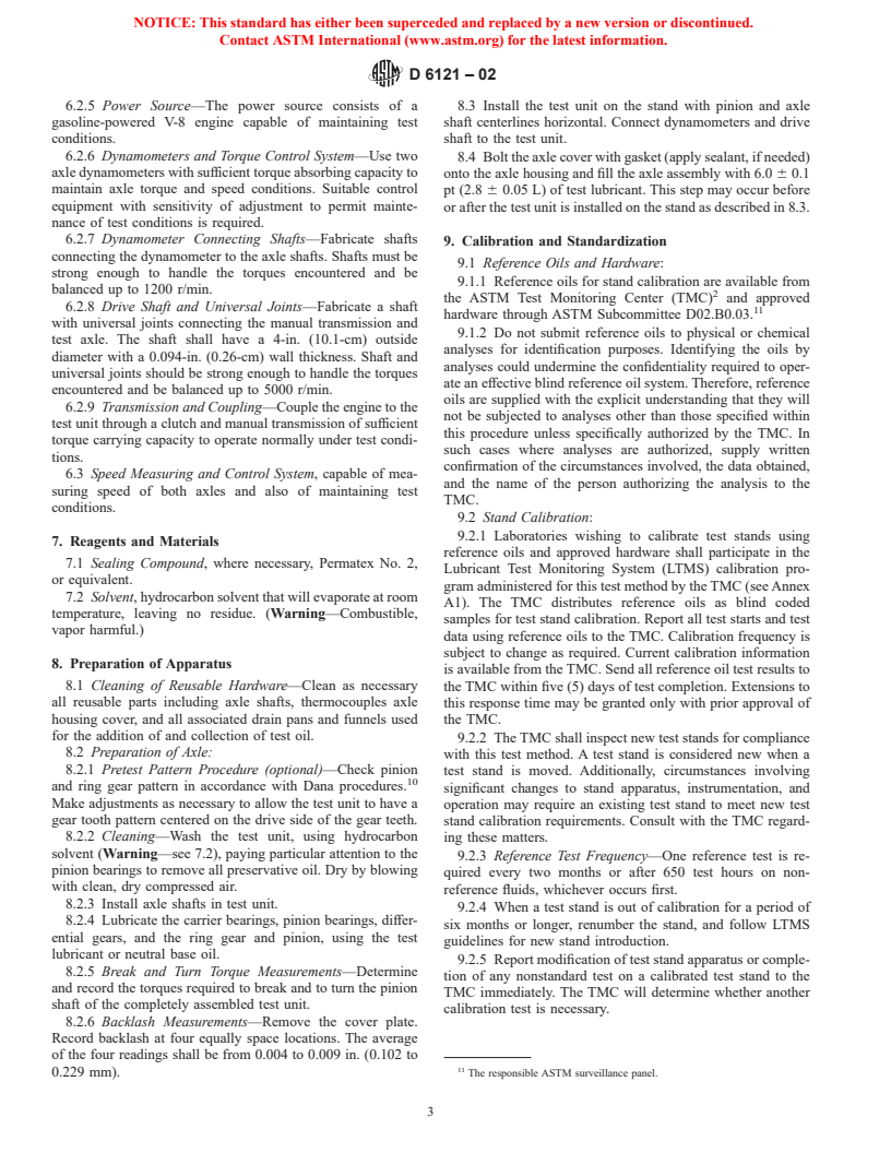 ASTM D6121-02 - Standard Test Method for Evaluation of the Load Carrying Capacity of Lubricants Under Conditions of Low Speed and High Torque Used for Final Hypoid Drive Axles