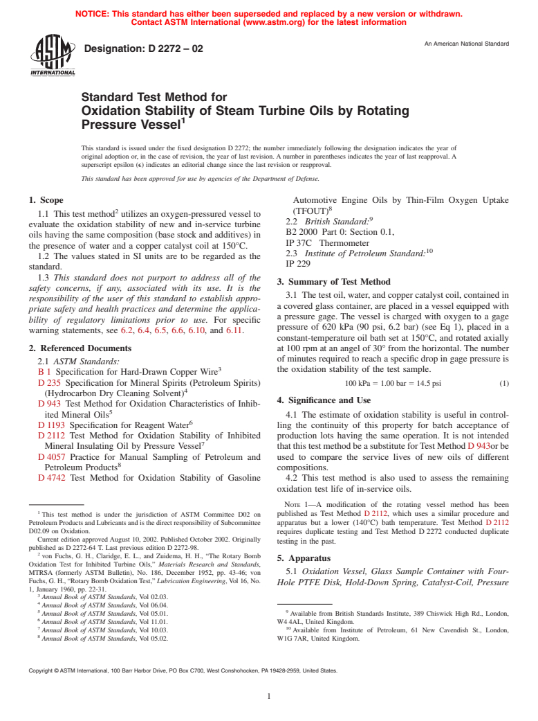 ASTM D2272-02 - Standard Test Method for Oxidation Stability of Steam Turbine Oils by Rotating Pressure Vessel