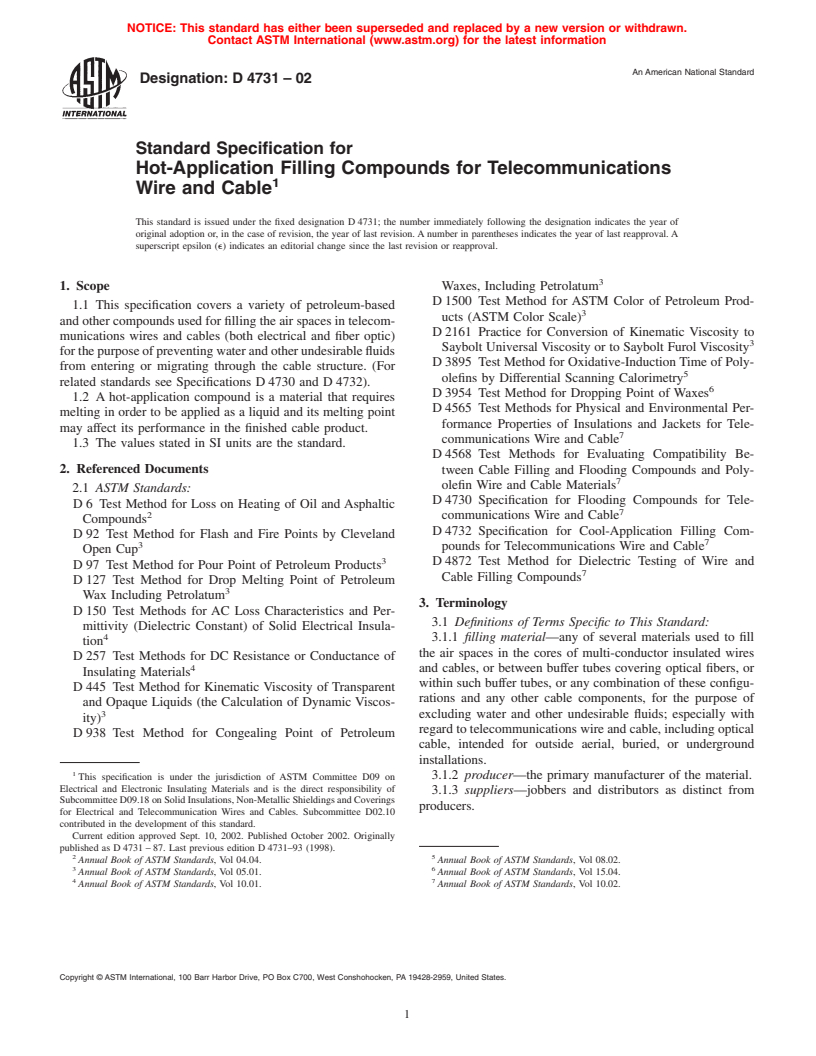 ASTM D4731-02 - Standard Specification for Hot-Application Filling Compounds for Telecommunications Wire and Cable