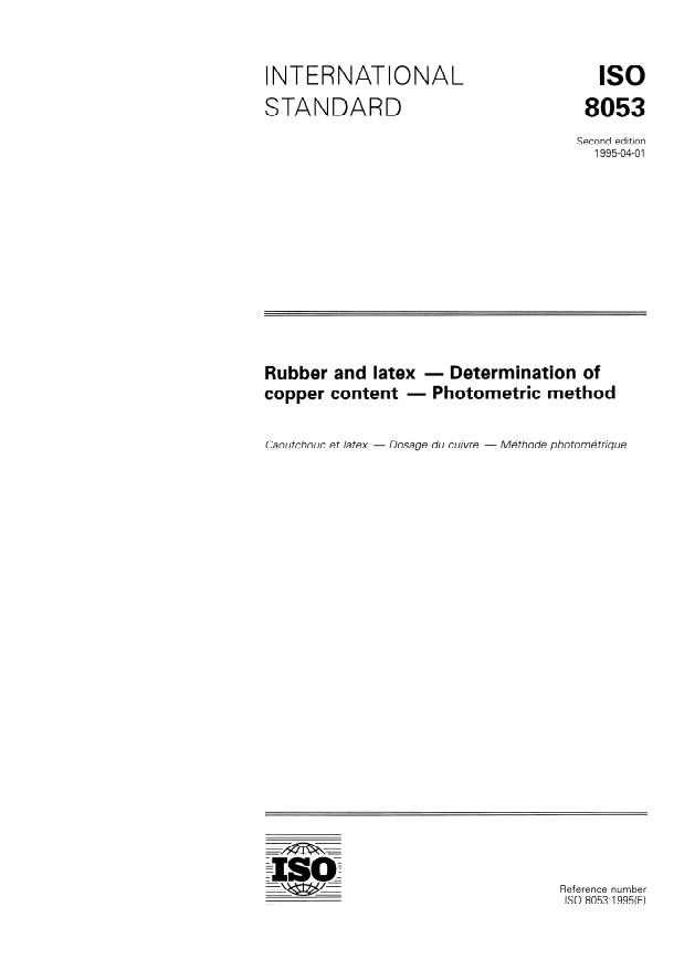ISO 8053:1995 - Rubber and latex -- Determination of copper content -- Photometric method