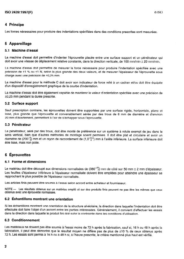 ISO 2439:1997 ISO 2439:1997 - Matériaux polymeres alvéolaires souples -- Détermination de la dureté (technique par indentation) - Page 4 preview