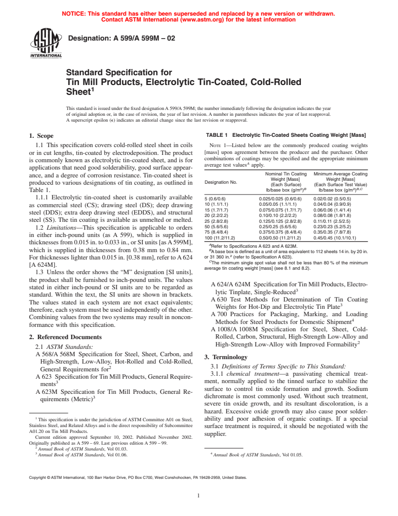 ASTM A599/A599M-02 - Standard Specification for Tin Mill Products, Electrolytic Tin-Coated, Cold-Rolled Sheet