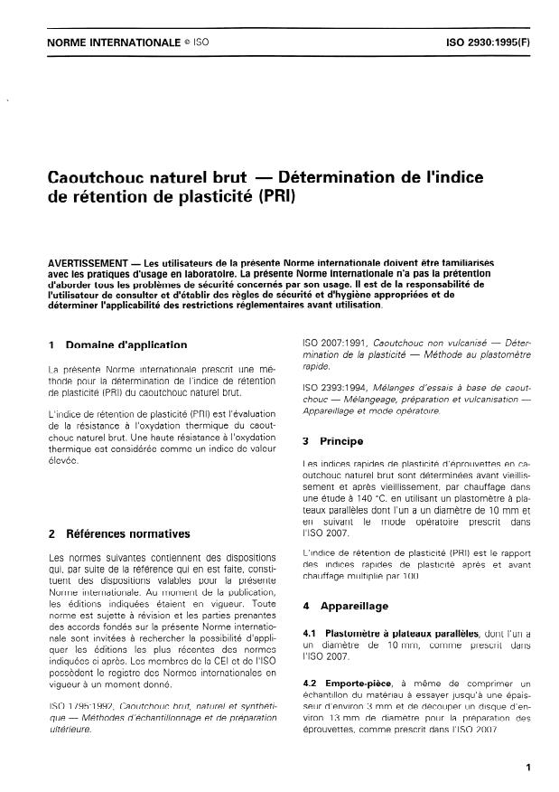 ISO 2930:1995 - Caoutchouc naturel brut -- Détermination de l'indice de rétention de plasticité (PRI)