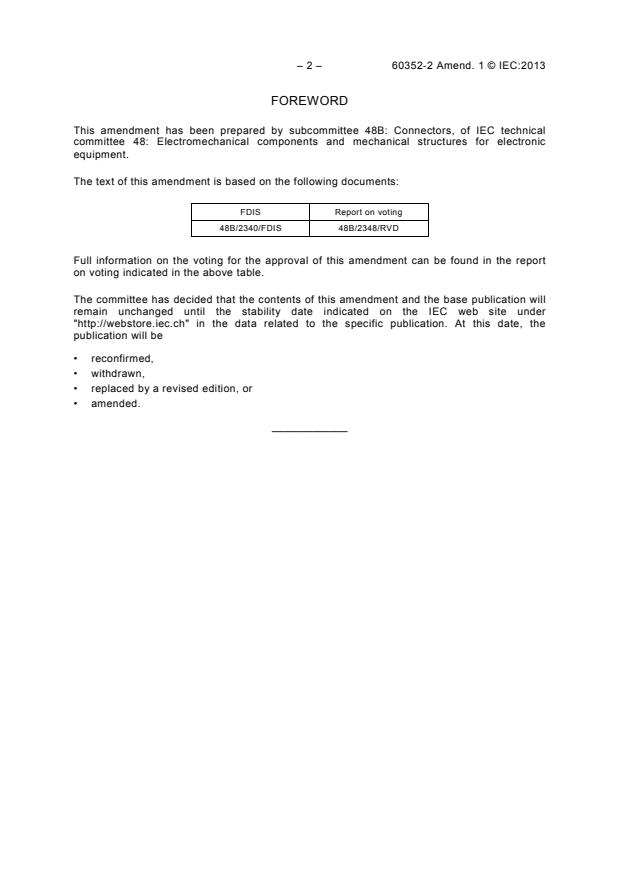 IEC 60352-2:2006/AMD1:2013 IEC 60352-2:2006/AMD1:2013 - Amendment 1 - Solderless connections - Part 2: Crimped connections - General requirements, test methods and practical guidance - Page 4 preview