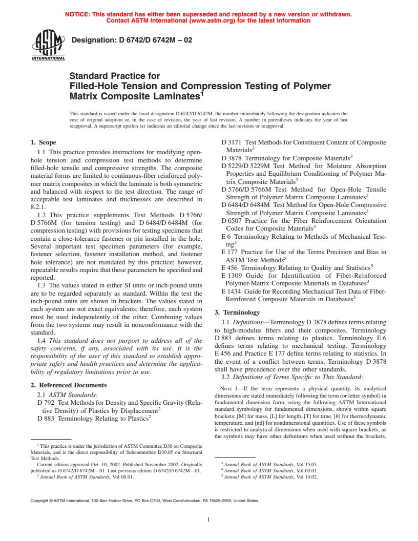 ASTM D6742/D6742M-02 - Standard Practice for Filled-Hole Tension and Compression Testing of Polymer Matrix Composite Laminates